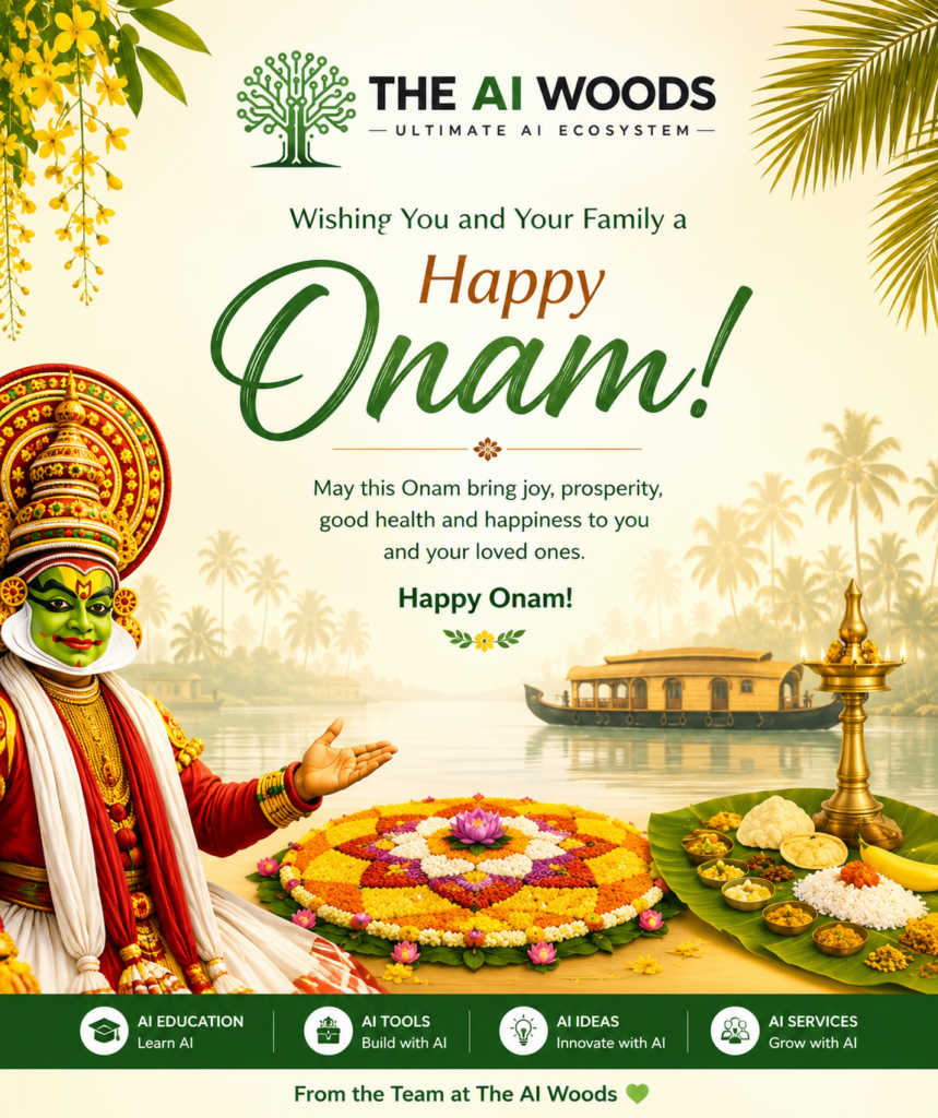 Happy Onam wishes 2026 from The AI Woods, AI Coaching in Bangalore, India